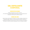 Dermaglós Corporal Gel Exfoliante 200 g